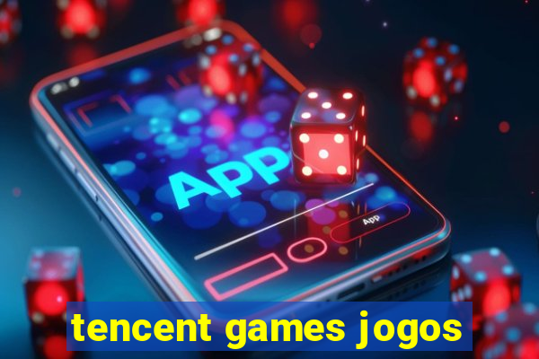 tencent games jogos